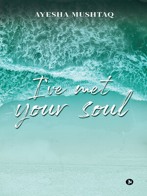 cover image of I'Ve Met Your Soul